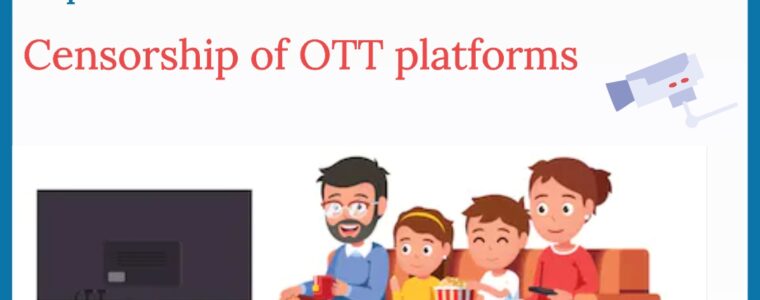 Censorship of OTT platforms